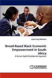 Broad-Based Black Economic Empowerment in South Africa