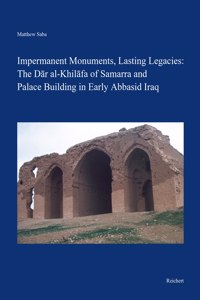 Impermanent Monuments, Lasting Legacies