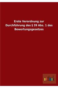 Erste Verordnung Zur Durchfuhrung Des 39 ABS. 1 Des Bewertungsgesetzes