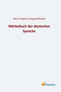 Worterbuch der deutschen Sprache
