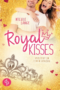 Royal Kisses
