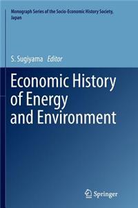 Economic History of Energy and Environment