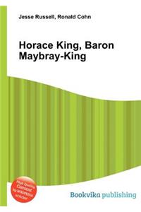 Horace King, Baron Maybray-King