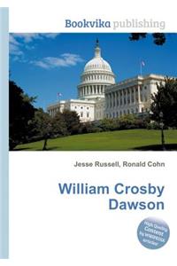 William Crosby Dawson