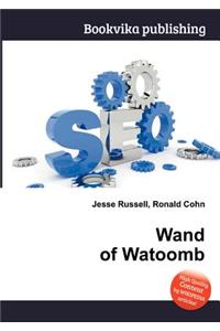 Wand of Watoomb