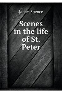 Scenes in the Life of St. Peter