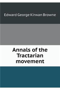 Annals of the Tractarian Movement