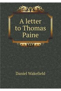A Letter to Thomas Paine