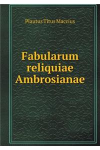 Fabularum reliquiae Ambrosianae