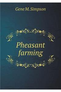 Pheasant Farming