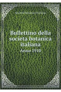 Bullettino Della Societa Botanica Italiana Anno 1910