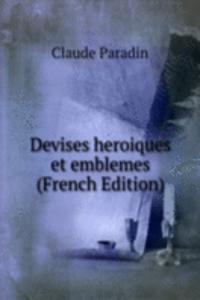 Devises heroiques et emblemes
