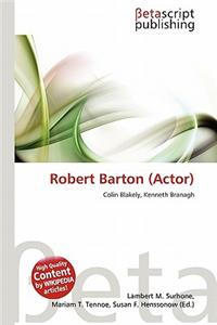 Robert Barton (Actor)