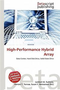 High-Performance Hybrid Array