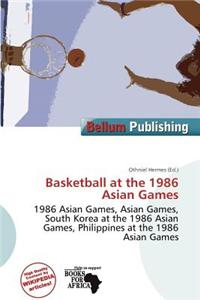 Basketball at the 1986 Asian Games