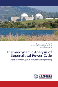 Thermodynamic Analysis of Supercritical Power Cycle