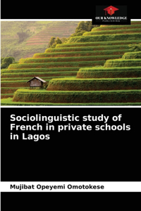Sociolinguistic study of French in private schools in Lagos