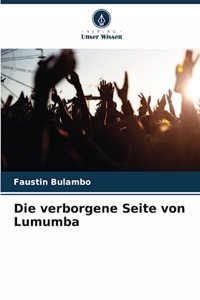 Die verborgene Seite von Lumumba