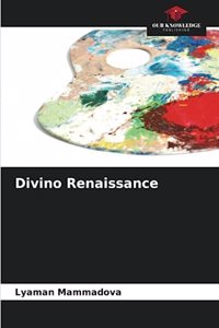 Divino Renaissance