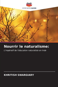 Nourrir le naturalisme