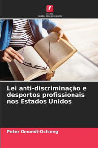 Lei anti-discriminação e desportos profissionais nos Estados Unidos