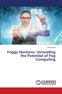 Foggy Horizons