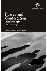 Power and Contestation: India since 1989  With a new Epilogue