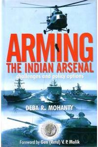 Arming the Indian Arsenal
