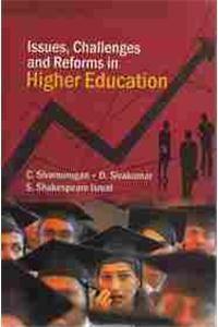 Issues challenges and reforms in higher education