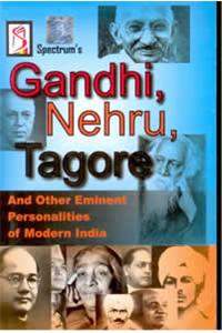 Gandhi, Nehru, Tagore And Other Eminent Personalities Of Modern India