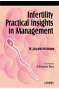 Infertility: Practical Insights in Management