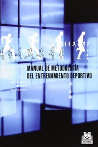 Manual De Metodologia Del Entrenamiento Deportivo