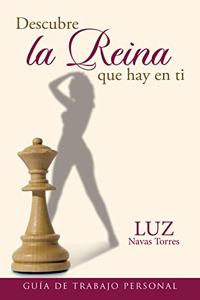 Descubre La Reina Que Hay En Ti