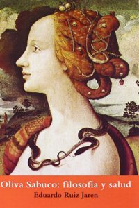 OLIVA SABUCO: FILOSOFIA Y SALUD