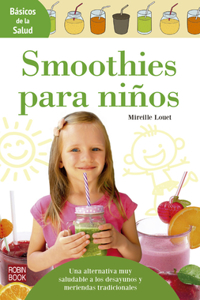 Smoothies Para Niños