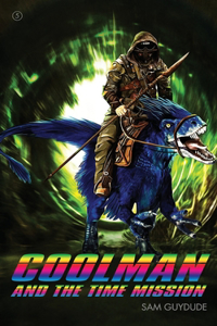 Coolman and the Time Mission