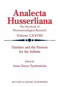 Gardens and the Passion for the Infinite