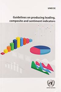 Guidelines on Producing Leading, Composite and Sentiment Indicators
