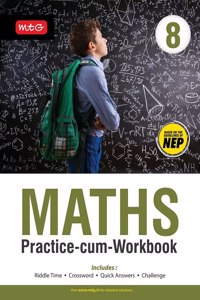 MTG Maths Practice-cum-Workbook Class 8 with NEP Guidelines - Fun Based Activity, Riddle Time, Crossword Included