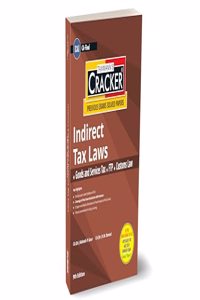 Taxmann's CRACKER for Indirect Tax Laws (Paper 5 | IDT) â€“ Covering past exam questions (topic-wise & category-wise) & detailed (point-wise) answers for CA-Final | New Syllabus | May 2024 Exams