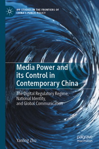 Media Power and its Control in Contemporary China