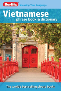 Berlitz: Vietnamese Phrase Book & Dictionary