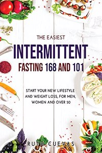 The Easiest Intermittent Fasting 16/8 and 101