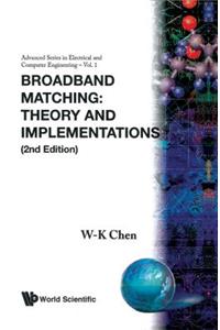 Broadband Matching: Theory and Implementations (2nd Edition)