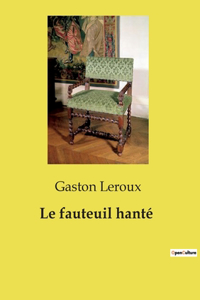 fauteuil hanté