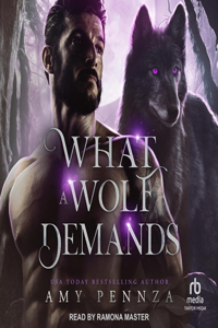 What a Wolf Demands