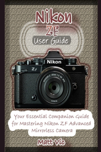Nikon ZF User Guide