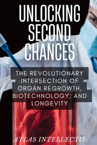 Unlocking Second Chances