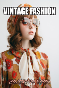 Vintage Fashion Coloring Book