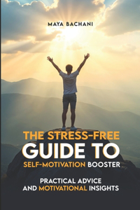 Self-motivation booster